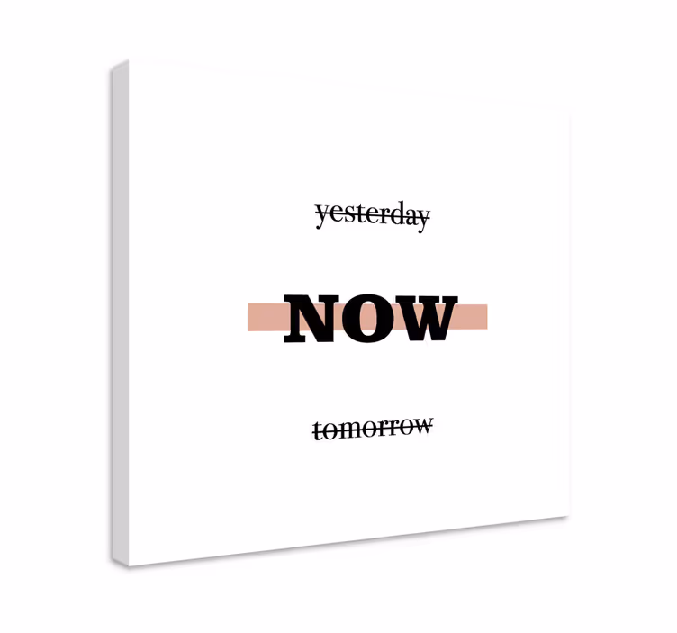 Eilen nyt huomenna motivointi canvas - Tenstickers