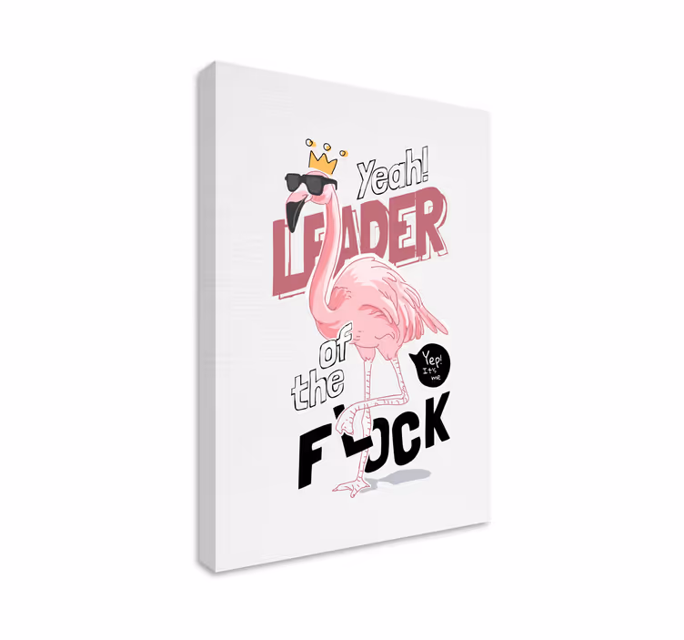 Flamingo hauska lainaus eläin canvas - Tenstickers