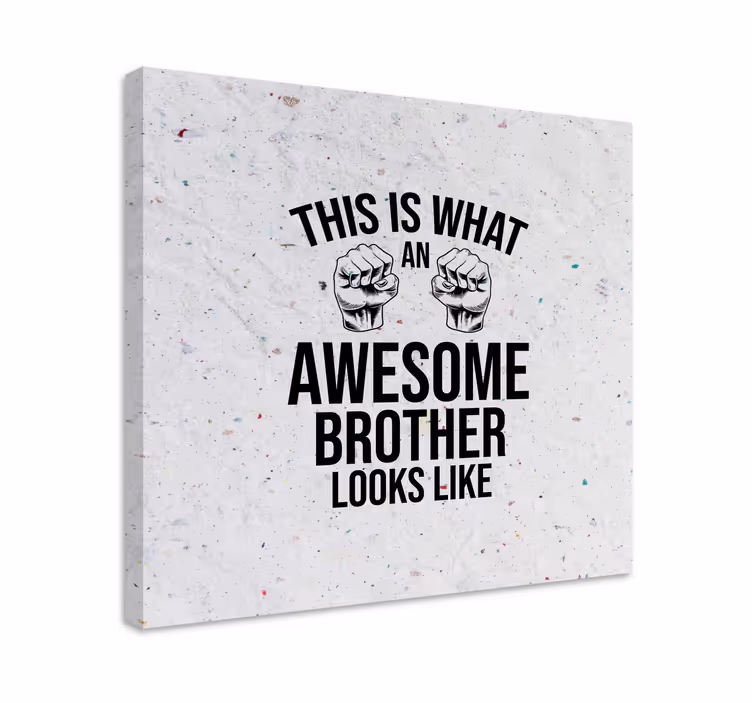 Mahtava veli sanonta canvas-taulu - Tenstickers