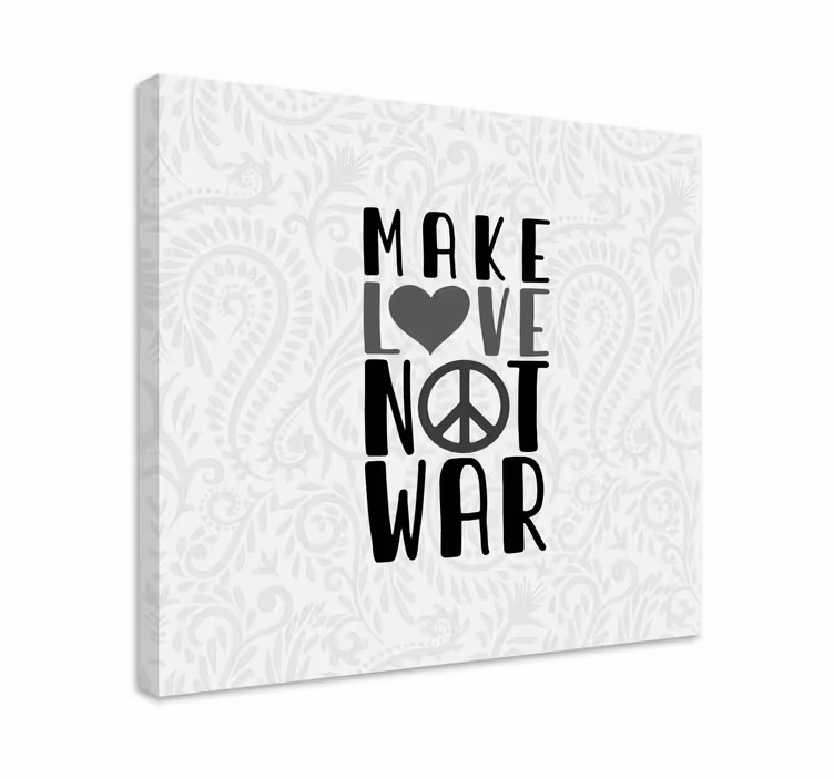 Rakkaus ei sotaa canvas taulu sanonnat - Tenstickers
