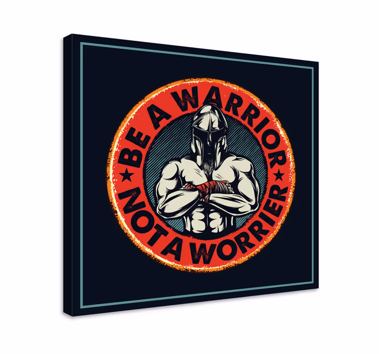Ole soturi canvas taulu sanonnat - Tenstickers
