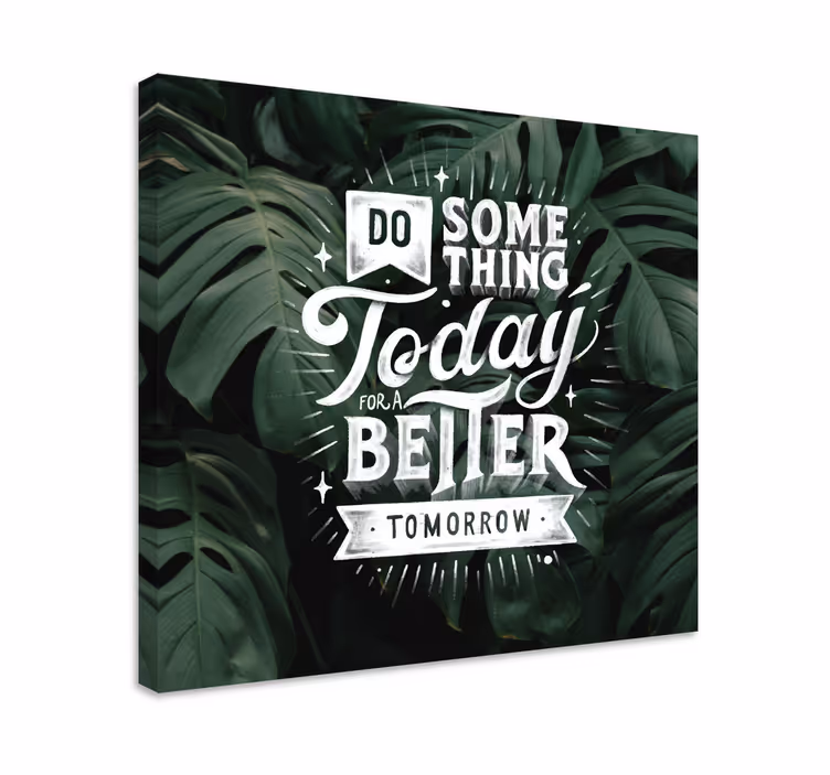 Motivoiva viesti huomenna canvas taulu sanonnat - Tenstickers