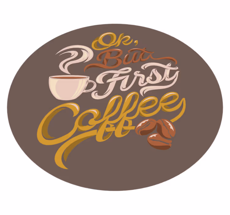 Kahviaiheinen typografia lauseke vinyylimatto - Tenstickers