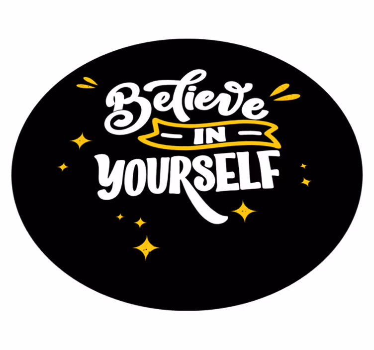 Usko itseesi musta design lauseke vinyylimatto - Tenstickers