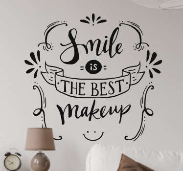 Smile is the best Makeup sisustustarra