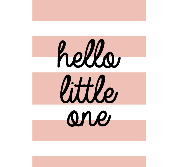 hello little one tekstillinen rullaverho - Tenstickers