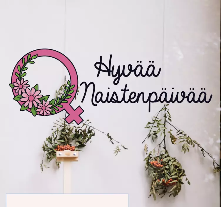 Hyvää Naistenpäivää Ikkunatarra - Tenstickers