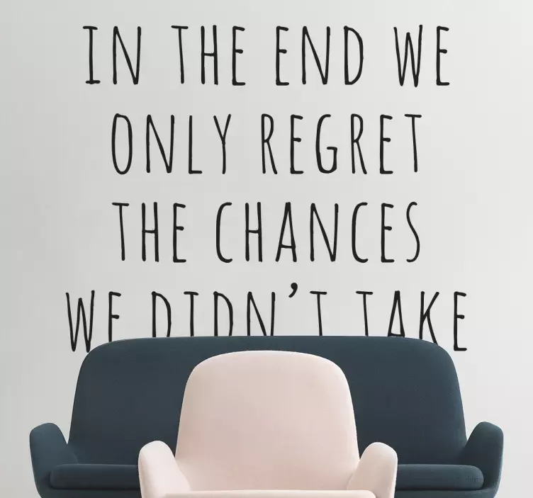 Regretted Chances Sisustusteksti - Tenstickers