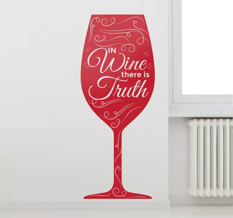 Sisustustarra In Wine There is Truth - Tenstickers