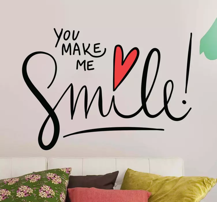 Tekstitarra You make me smile - Tenstickers