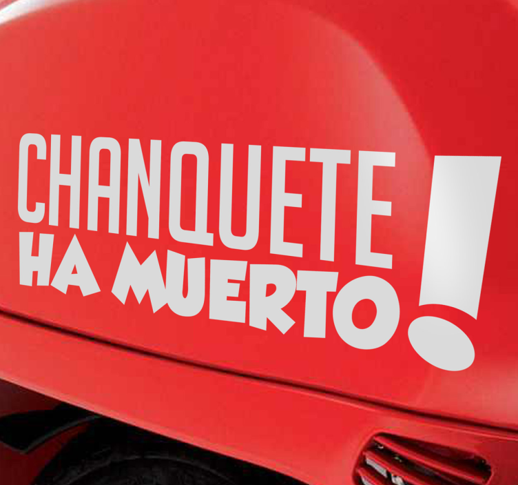 Vinilo decorativo chanquete muerto elokuvafraasi tarra - Tenstickers
