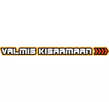 Valmis kisaamaan teksti pyörätarra - Tenstickers