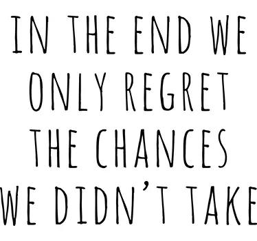 Regretted Chances Sisustusteksti - Tenstickers