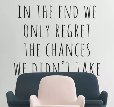 Regretted Chances Sisustusteksti - Tenstickers