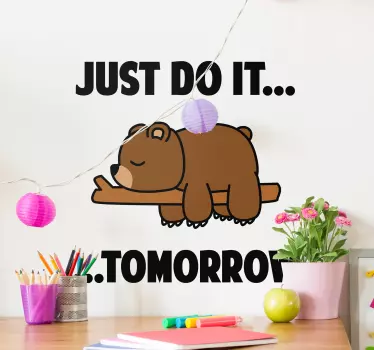 Tee se huomenna seinätaiteen tarra - Tenstickers