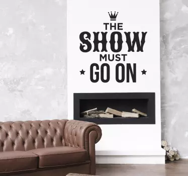 Tekstitarra Show must go on - Tenstickers