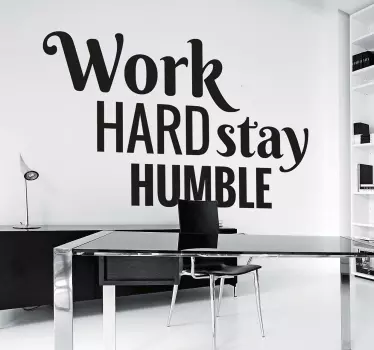Work Hard Stay Humble motivaatiotarra - Tenstickers