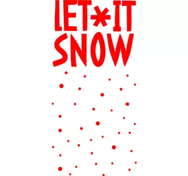 Let it snow joulu t-paita - Tenstickers