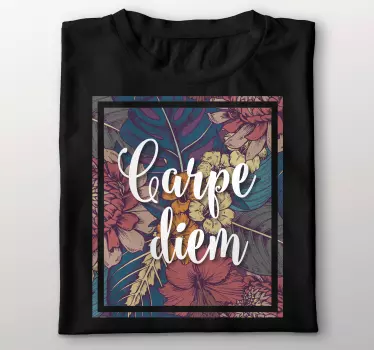 Carpe diem kukkaistyyli t-paita - Tenstickers