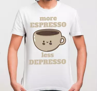 Espresso hauska lainaus t-paita - Tenstickers