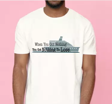 Titanic-elokuvan motivoiva lainaus t-paita - Tenstickers