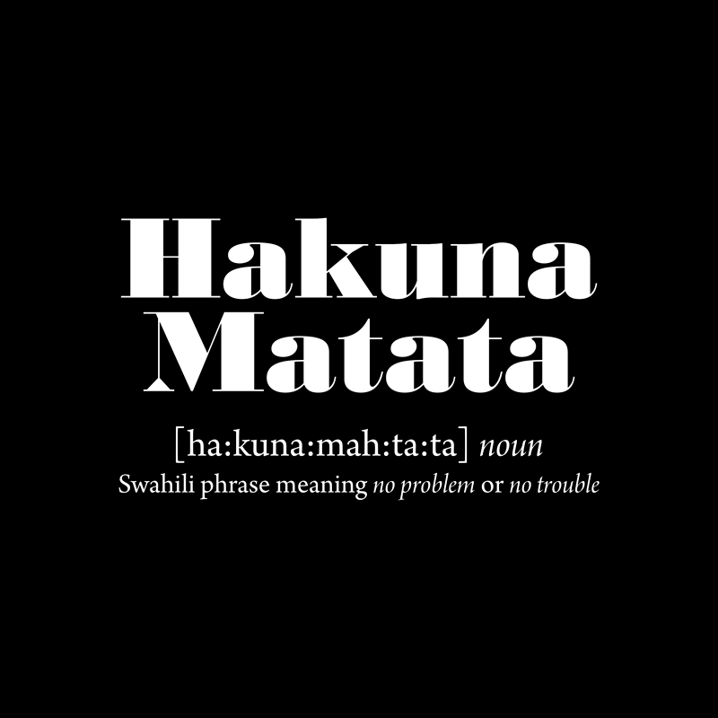 Hakuna matata merkitys vinyylimatto - Tenstickers